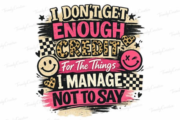 Snarky Retro Credit Quote PNG Design - Download Now